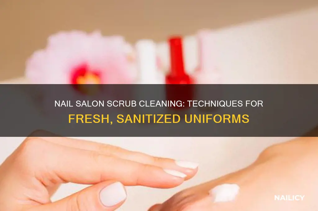 how do nail salons wash scrubs