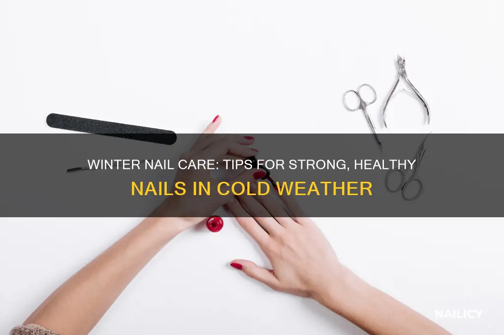 how do nails in winter