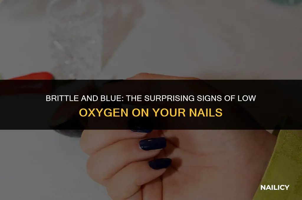 how do nails look if you dont get enough oxygen