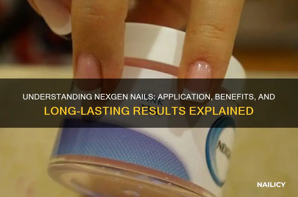 how do nexgen nails work