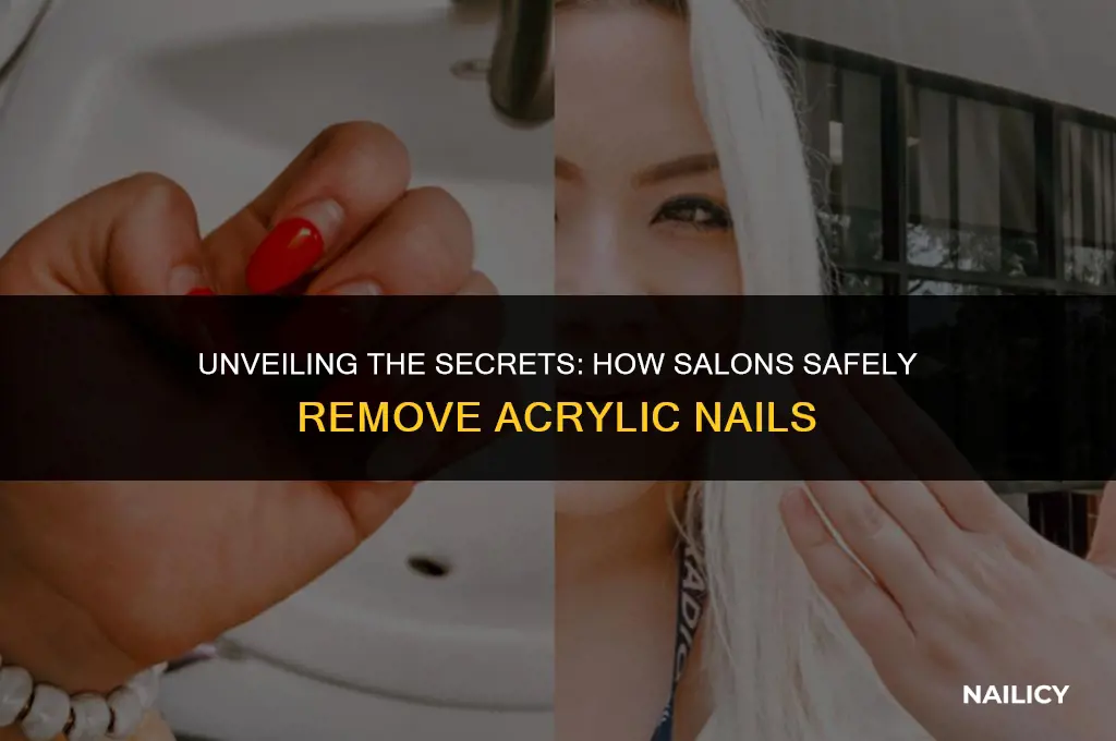 how do salons get acrylic nails off