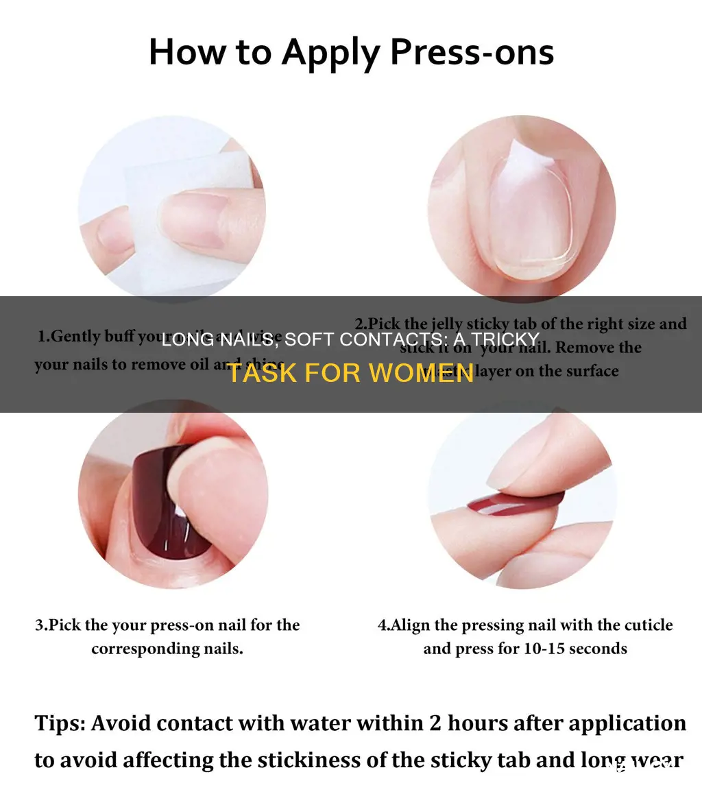 how do women with long nails remove soft contacts