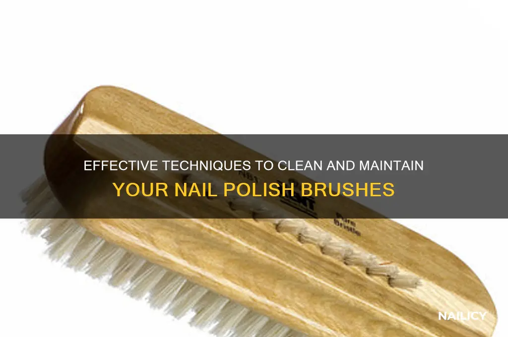 how do you clean nail polish brushes