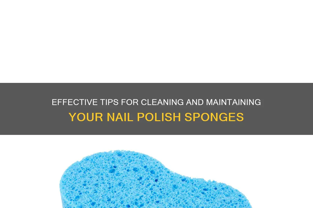 how do you clean nail polish sponges