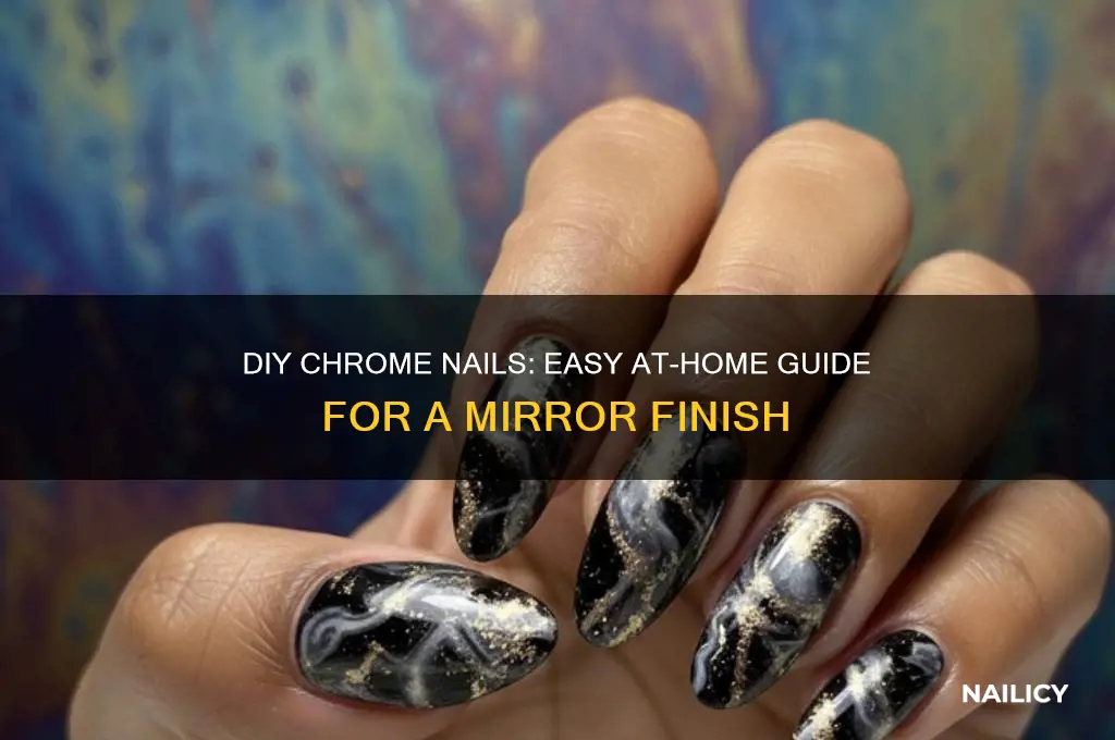 how do you do chrome nails at home