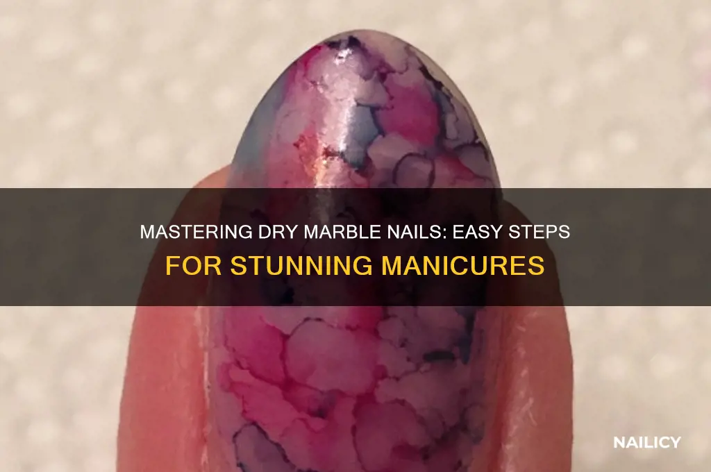 how do you do dry marble nails