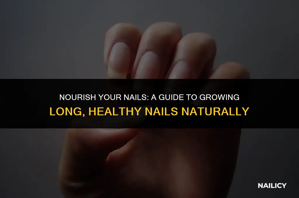 how do you get long healthy nails
