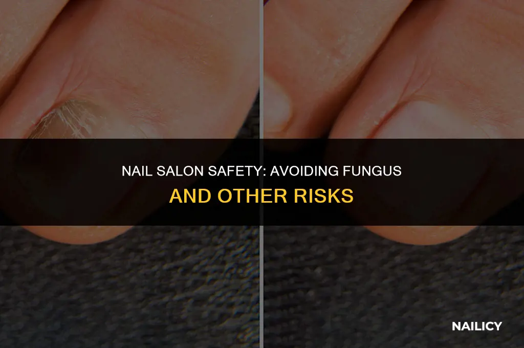 how do you get nail fungus from a nail salon