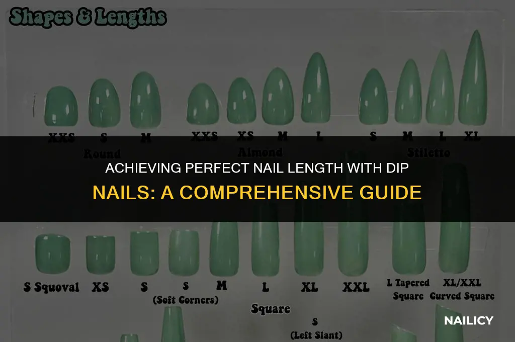 how do you get nail length with dip nails