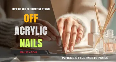 Removing Nicotine Stains from Acrylic Nails: A Comprehensive Guide