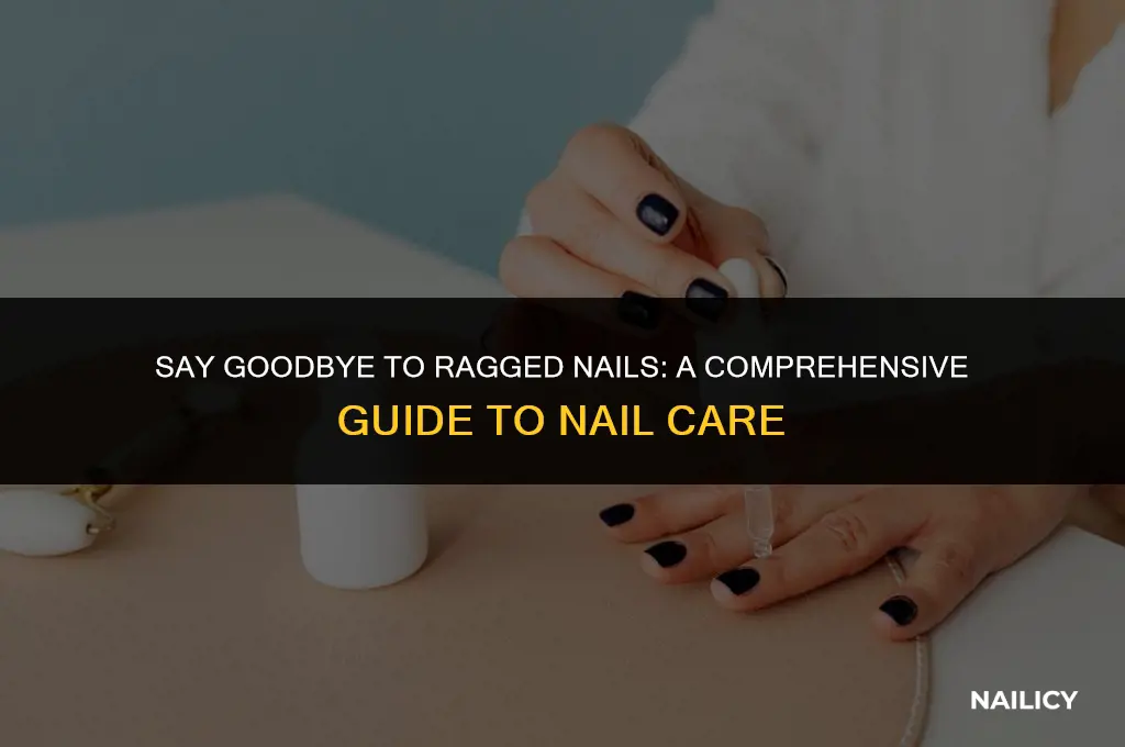 how do you get rid of rag nails
