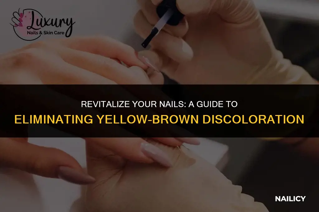 how do you get rid of yellow brown nails