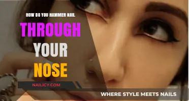 Hammering a Nail Through Your Nose: A Guide to Extreme Body Modification