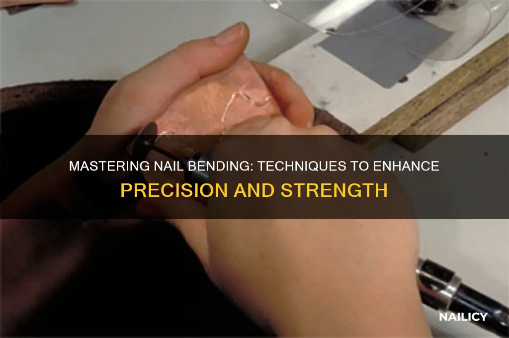 how do you improve bent in nail