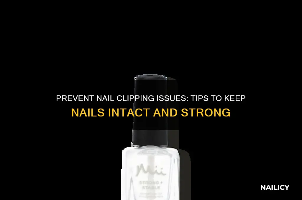 how do you keep nails from coming clip