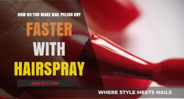 Quick-Dry Nails: Hairspray Hack for Faster Polish Drying