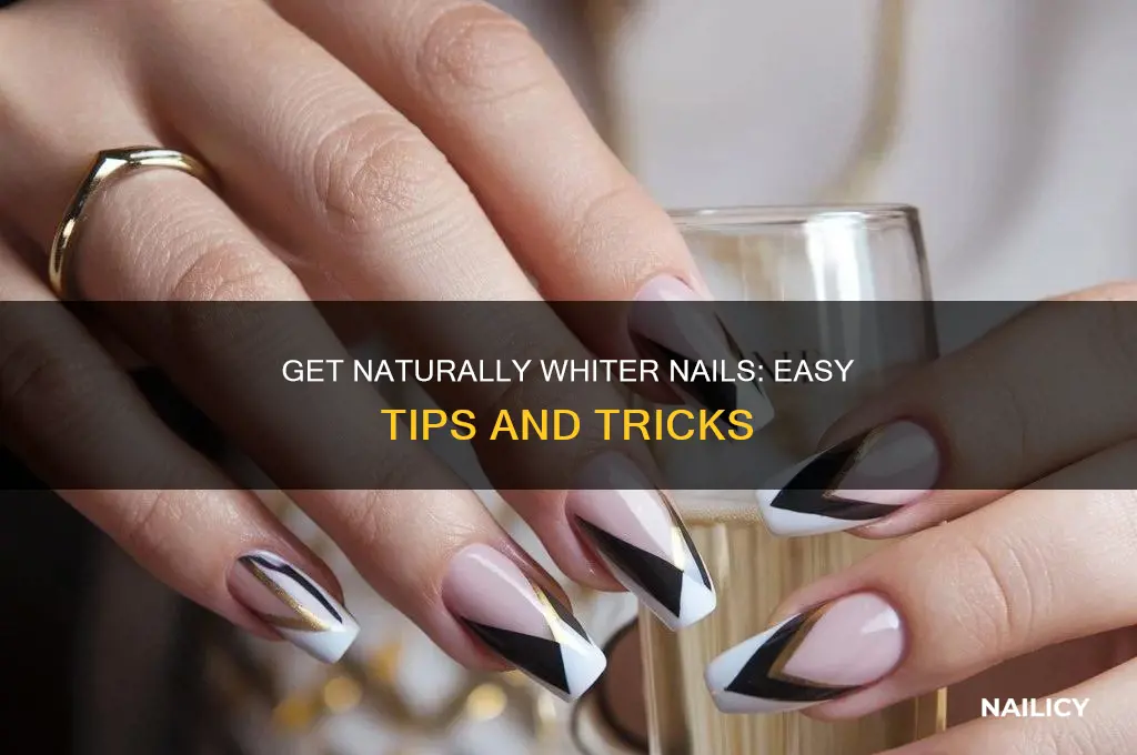 how do you make your nails whiter