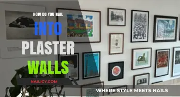 Mastering the Art of Nailing into Plaster Walls: Tips and Tricks