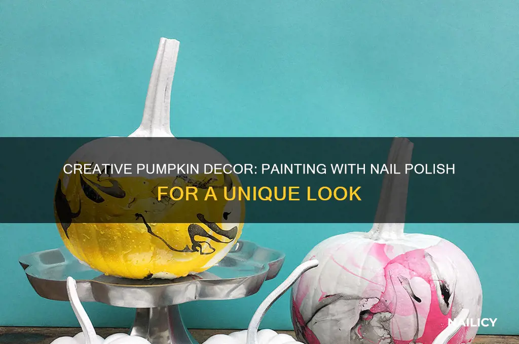how do you paint pumpkins with nail polish