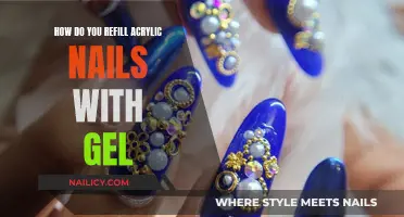 Refilling Acrylic Nails: Using Gel for a Long-Lasting Manicure