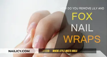 Easy Removal of Lily and Fox Nail Wraps