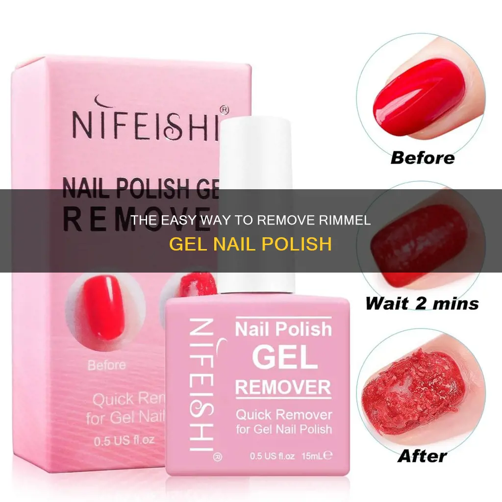 how do you remove rimmel gel nail polish