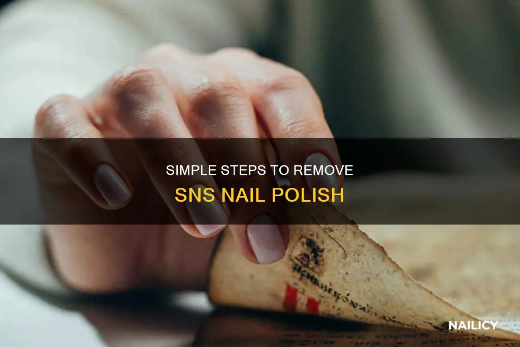 how do you remove sns nail polish