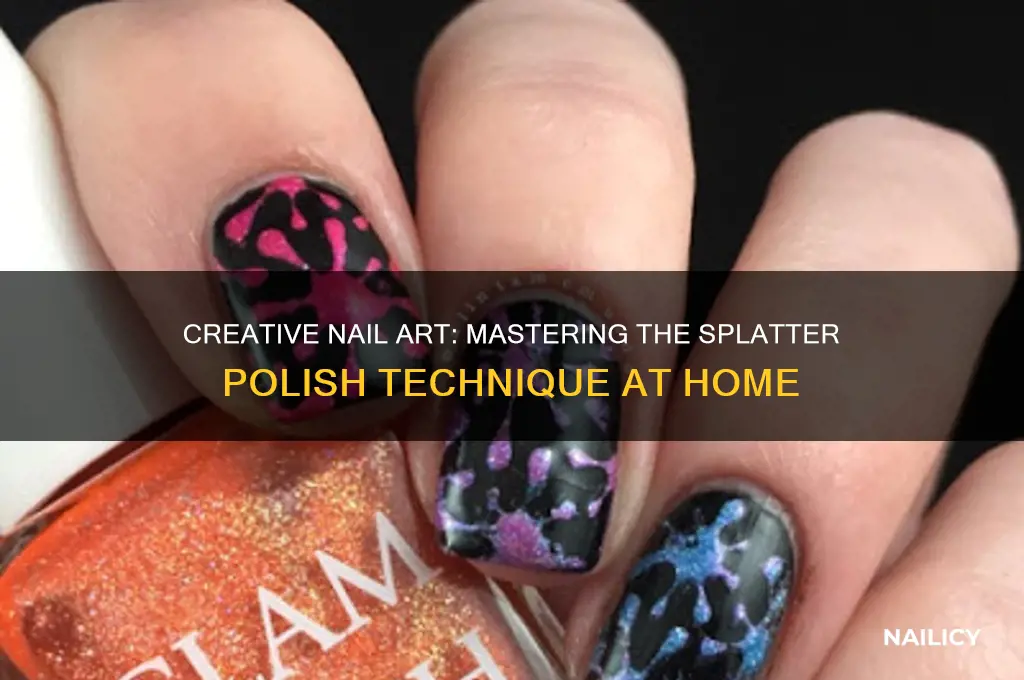 how do you splatter nail polish