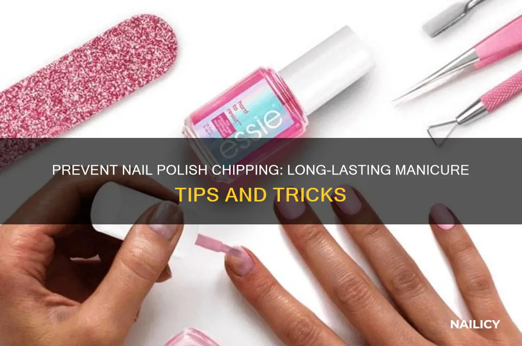 how do you stop nail polish from chipping