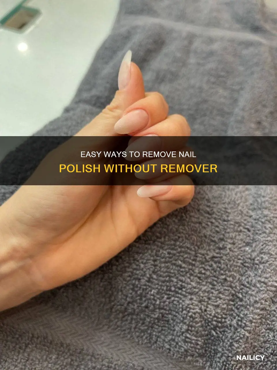 how do you take nail varnish off without remover