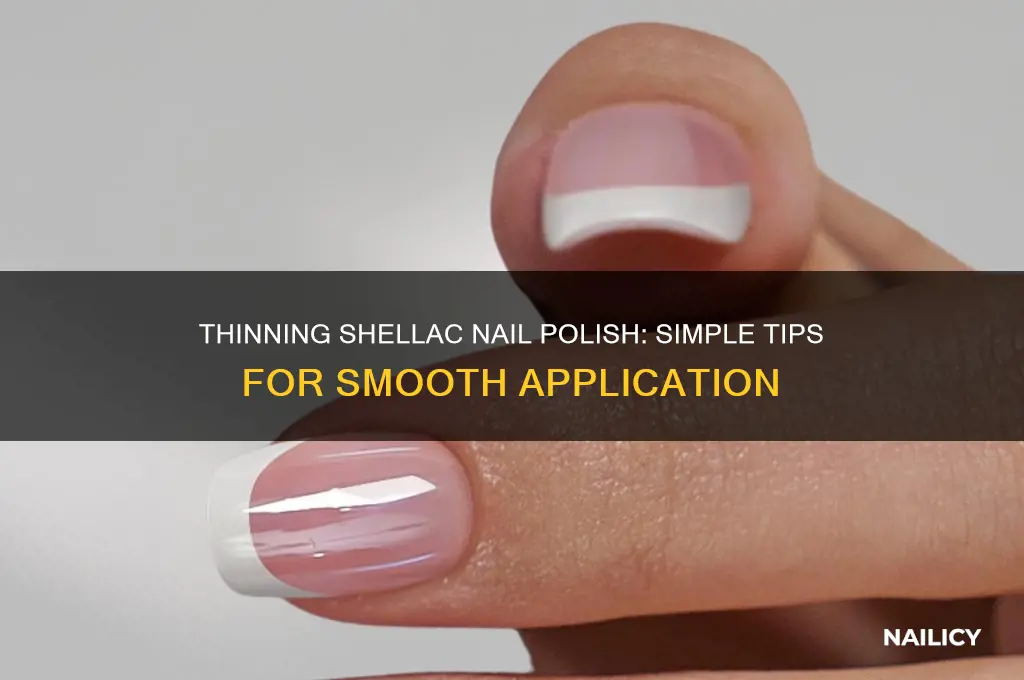 how do you thin shellac nail polish