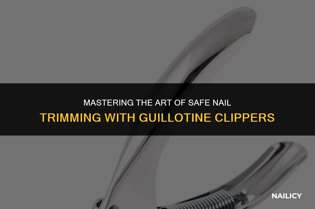 how do you use a guillotine dog nail clipper