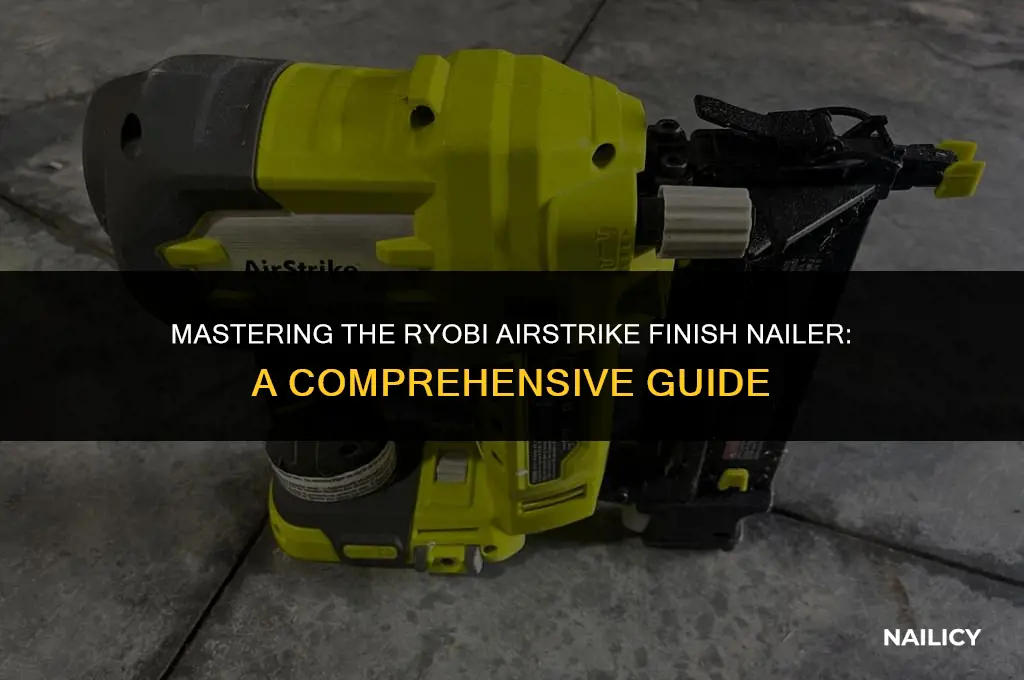 how do you use a ryobi airstrike finish nailer