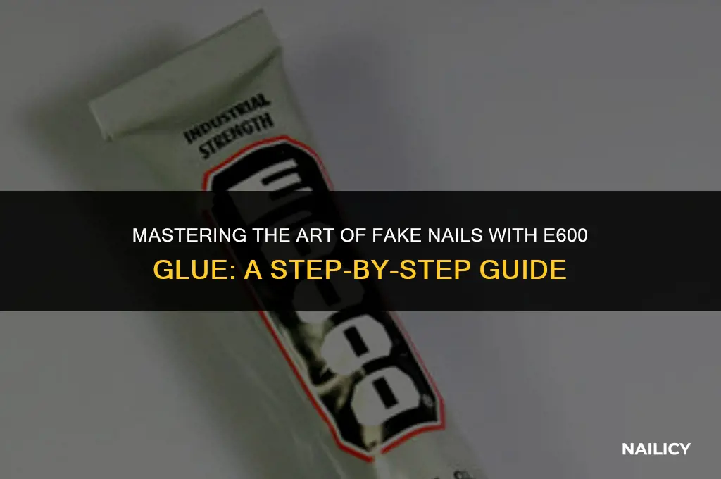 how do you use e600 glue for fake nails