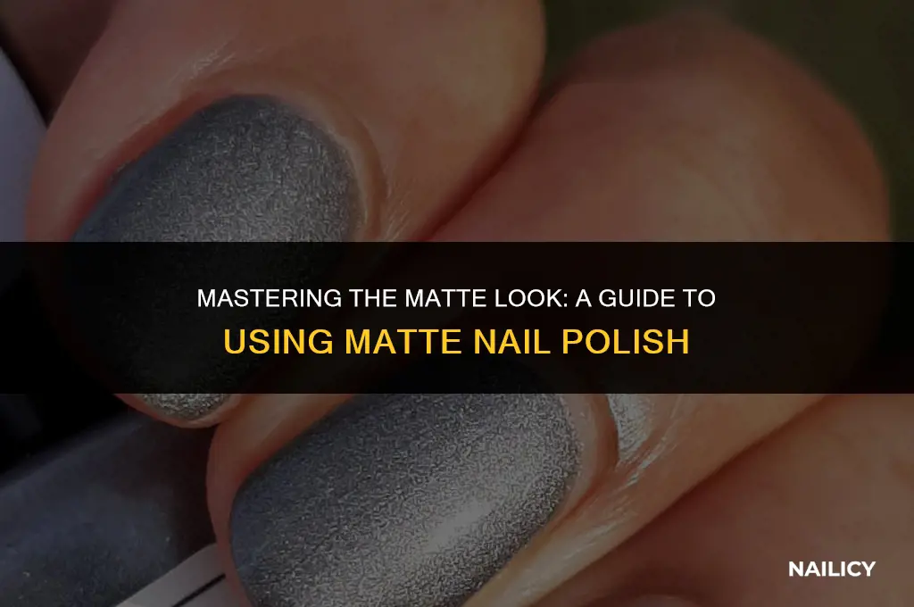 how do you use matte nail polish