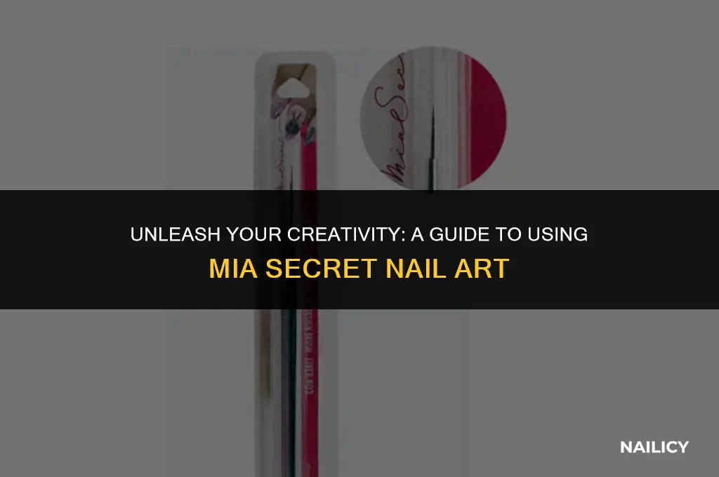 how do you use mia secret nail art