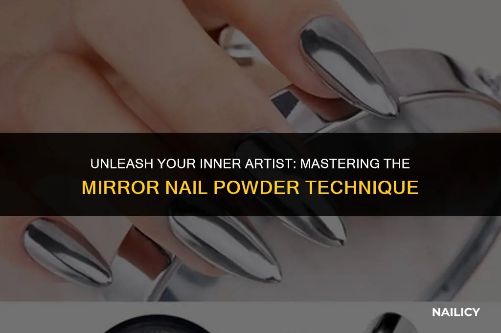 how do you use mirror nail powder