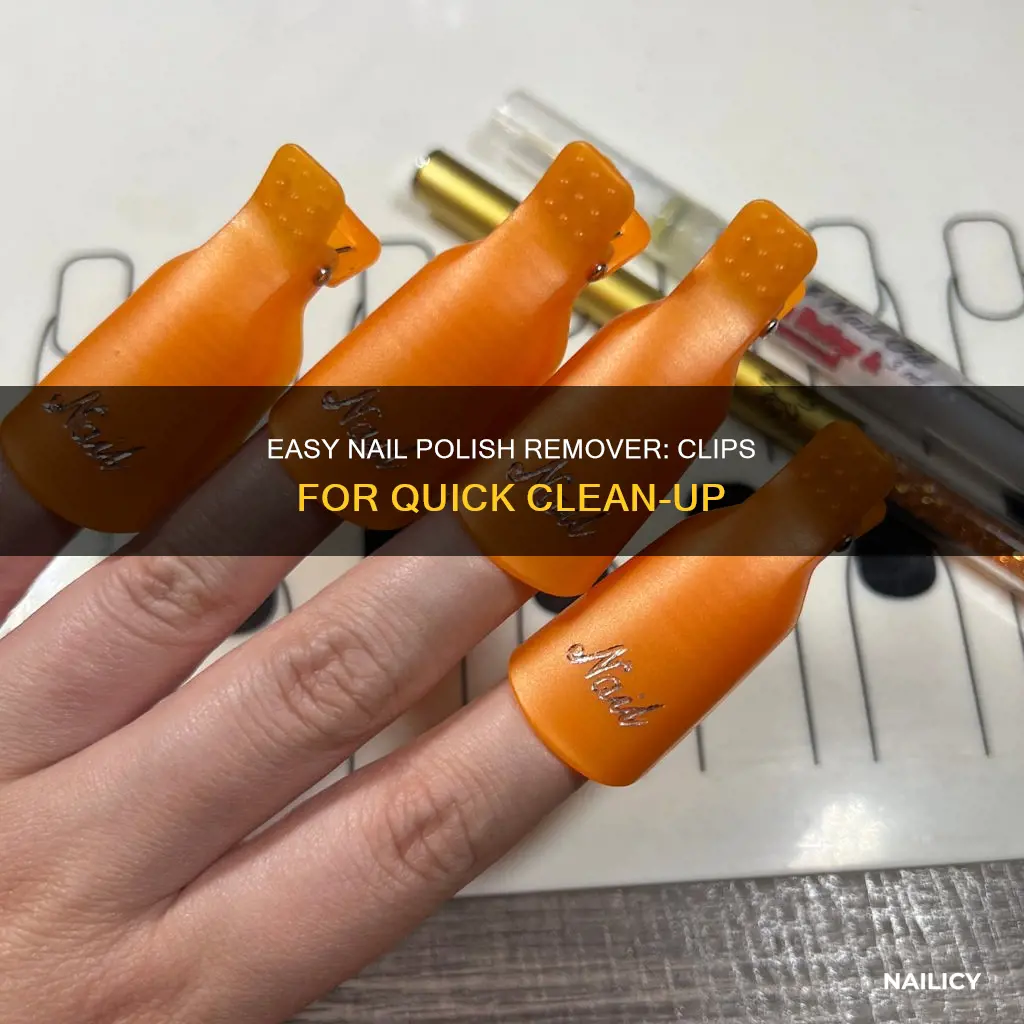 how do you use nail polish remover clips