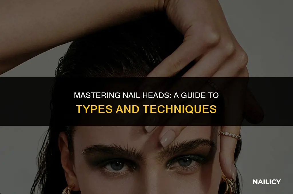 how do you use the different nail heads