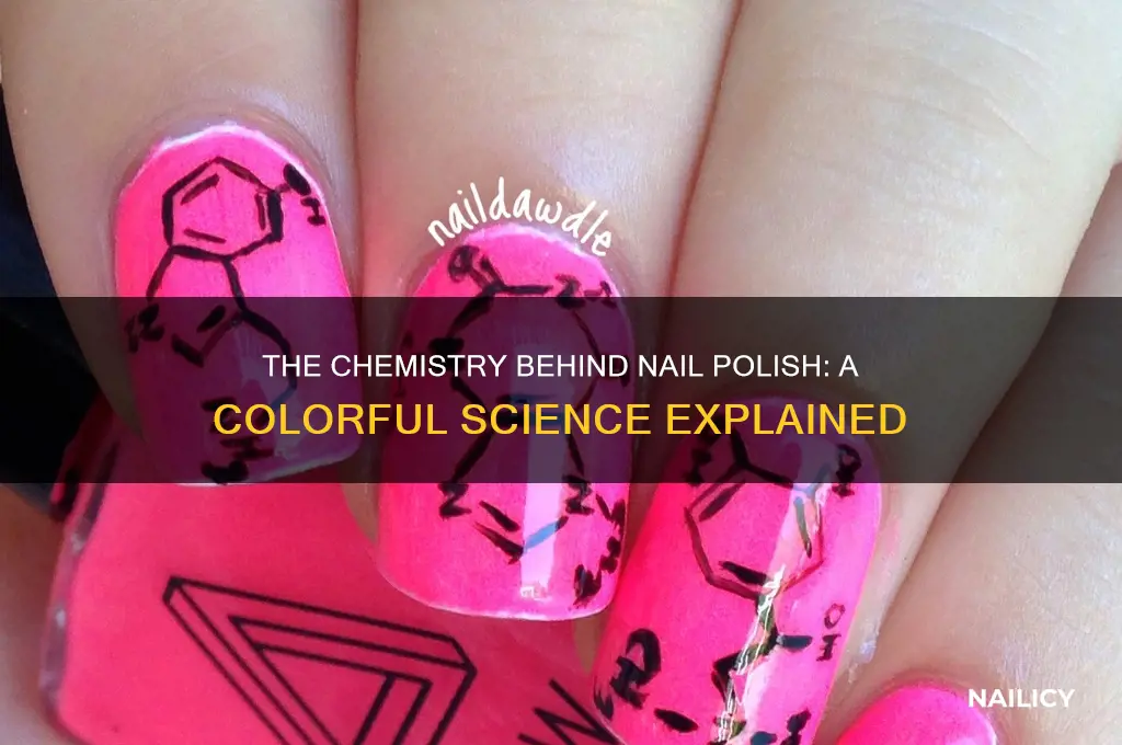 how does nail polish use chemistry