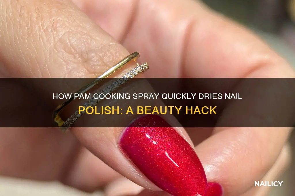 how does pam dry nails