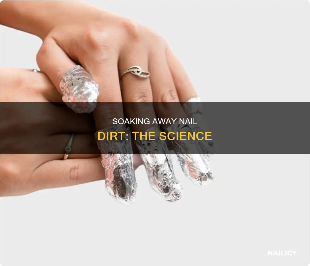 how does soaking remove dirt in nail bed