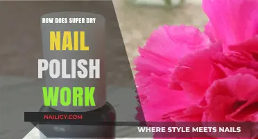 Super Dry Nail Polish: The Science Behind Quick-Drying Formulas