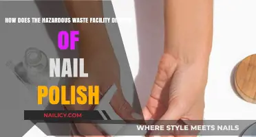 Safe Disposal of Nail Polish at Hazardous Waste Facilities Explained