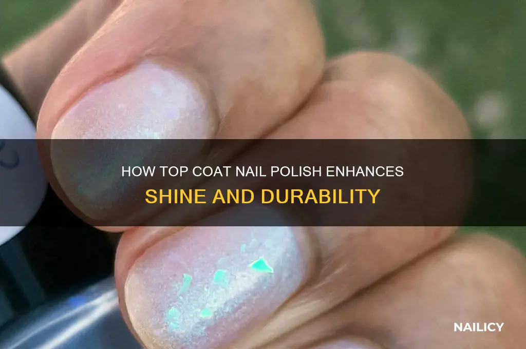 how does top coat nail polish work