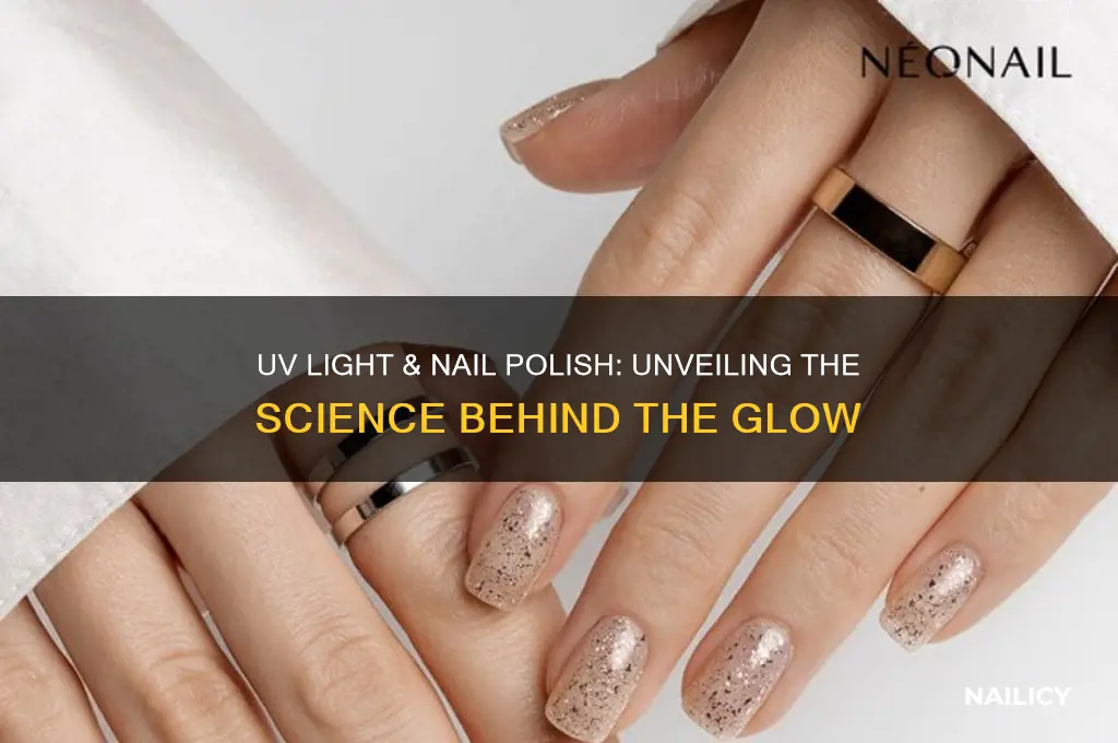 how does uv light and uv nail polish work