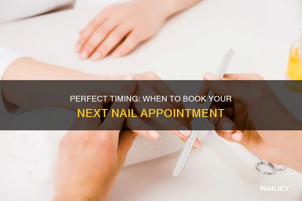 how early should you schedule a nail appointment