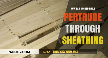 Optimal Nail Protrusion Through Sheathing: A Guide for Builders