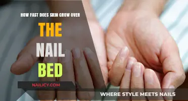 Skin Over Nails: How Fast Does It Grow?