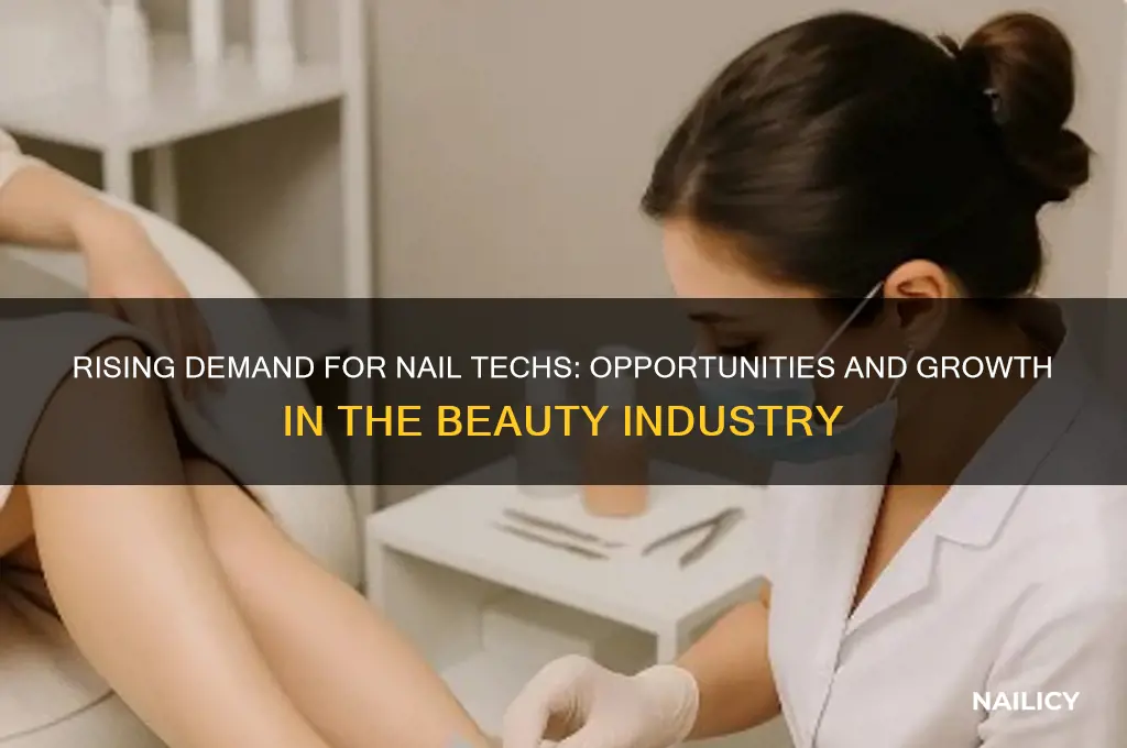 how high is demand for nail tech